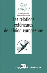 Les Relations extérieures de l'Union Européenne