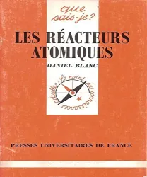 Les Réacteurs atomiques