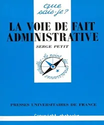 La Voie de fait administrative