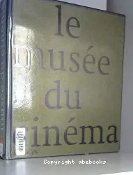 Le Musée du cinéma