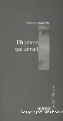 L'Homme qui aimait