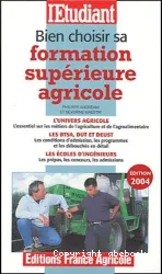 Bien choisir sa formation supérieure agricole