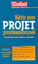 Bâtir son projet professionnel