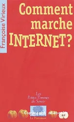 Comment marche INTERNET ?