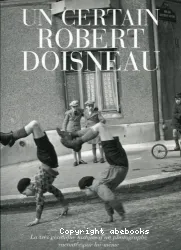 Un Certain Robert Doisneau