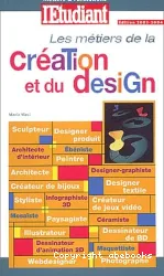Métiers de la création et du design