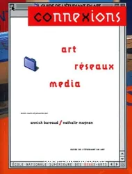 Connexions art réseaux média