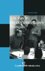 Un Siècle de documentaires français