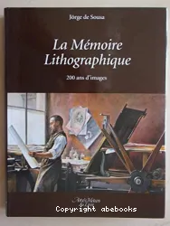 La Mémoire lithographique