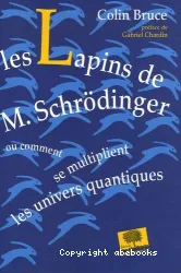 Les Lapins de M. Schrödinger