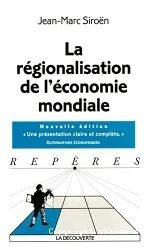 Régionalisation de l'économie mondiale