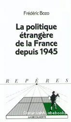 Politique étrangère de la France depuis 1945