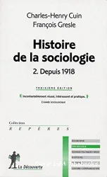 Histoire de la sociologie. II, Depuis 1918