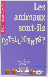 Les Animaux sont-ils intelligents?