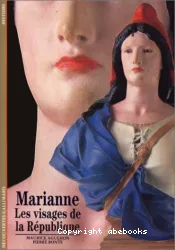 Mariane - Les visages de la République