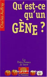 Qu'est-ce qu'un gène?