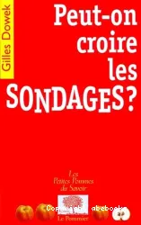 Peut-on croire les sondages?