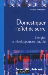 Domestiquer l'effet de serre