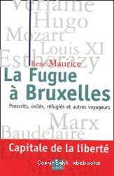 Fugue à Bruxelles