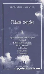 Théâtre complet. II