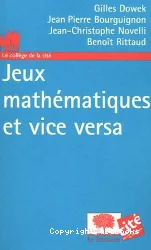 Jeux mathématiques et vice versa