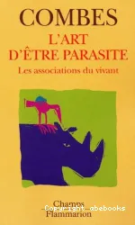 L'Art d'être parasite