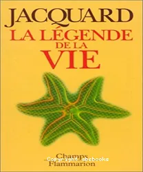 La Légende de la vie