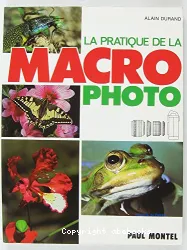 La Pratique de la macro photo