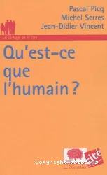 Qu'est - ce que l'humain?