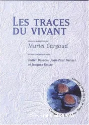 Les Traces du vivant