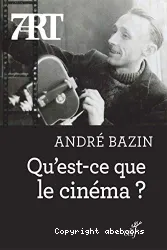 Qu'est-ce que le cinéma ?