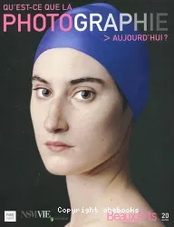 Qu'est-ce que la photographie aujourd'hui