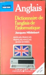 Dictionnaire de l'anglais de l'informatique