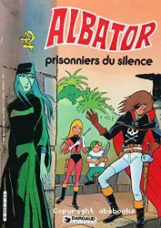 Albator, prisonniers du silence