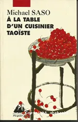 A la table d'un cuisinier taoïste