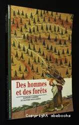 Des hommes et des forêts