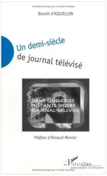 Un Demi-siècle de journal télévisé