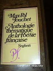 Anthologie thématique de la poésie française