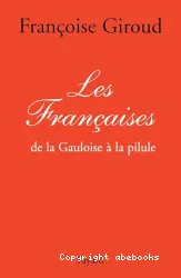 Les Françaises de la Gauloise à la pilule