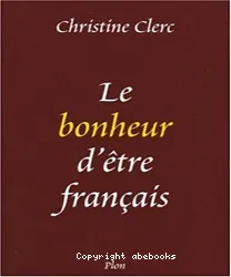 Le Bonheur d'être français