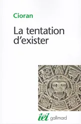 La Tentation d'exister