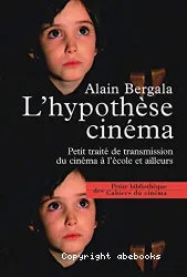 L'Hypothèse cinéma