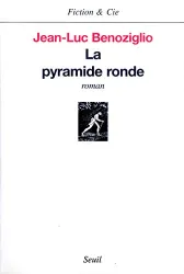 La Pyramide ronde