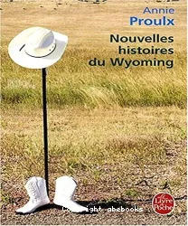 Nouvelles histoires du Wyoming