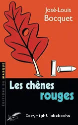 Les Chênes rouges