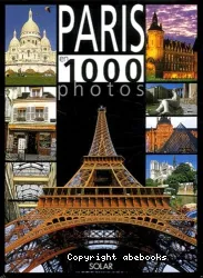 Paris en 1000 photos