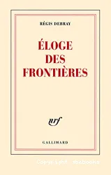 Eloge des frontières