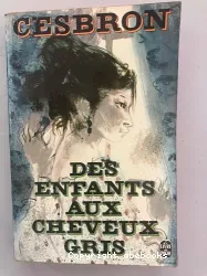 Des enfants aux cheveux gris