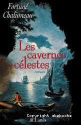 Les Cavernes célestes