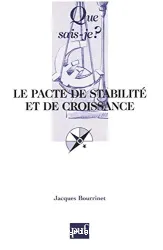 Le Pacte de stabilité et de croissance